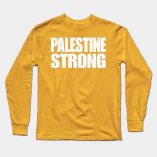 Palestine Strong - White - Back Long Sleeve T-Shirt